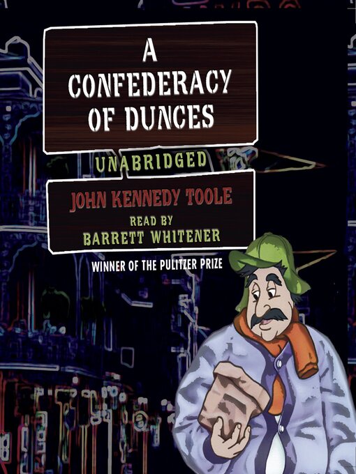 Upplýsingar um A Confederacy of Dunces eftir John Kennedy Toole - Til útláns